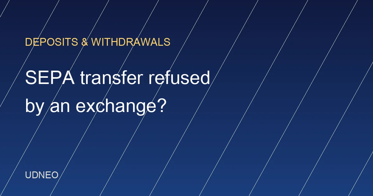 Diagnosing a SEPA transfer returned by a crypto exchange