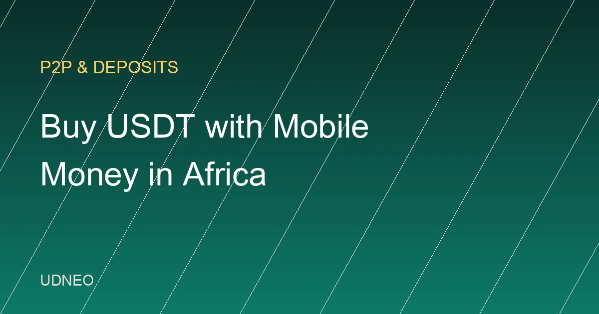 How to Buy USDT with Mobile Money in Africa (2026)
